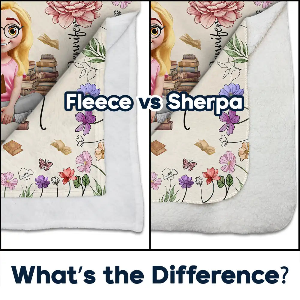 Reading, Gift For Yourself, Gift For Women, Happy - Reading Girl With Birth Month Flowers - Personalized Fleece Blanket, Sherpa Blanket