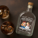 Gift For Bestie,Gift For Sisters,Funny,Gift For Women - 3D Effect Besties We Go Together Like Drunk And Disorderly - Personalized Whiskey Bottle