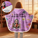 This Is My Reading Blanket Birth Month Flower - Personalized Wearable Hooded Blanket