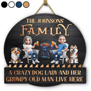 Gift For Couples,Dog Lovers,Dog Couple,Happy - A Crazy Dog Lady & Her Grumpy Old Man Dog Couple - Personalized Custom Shaped Wood Sign