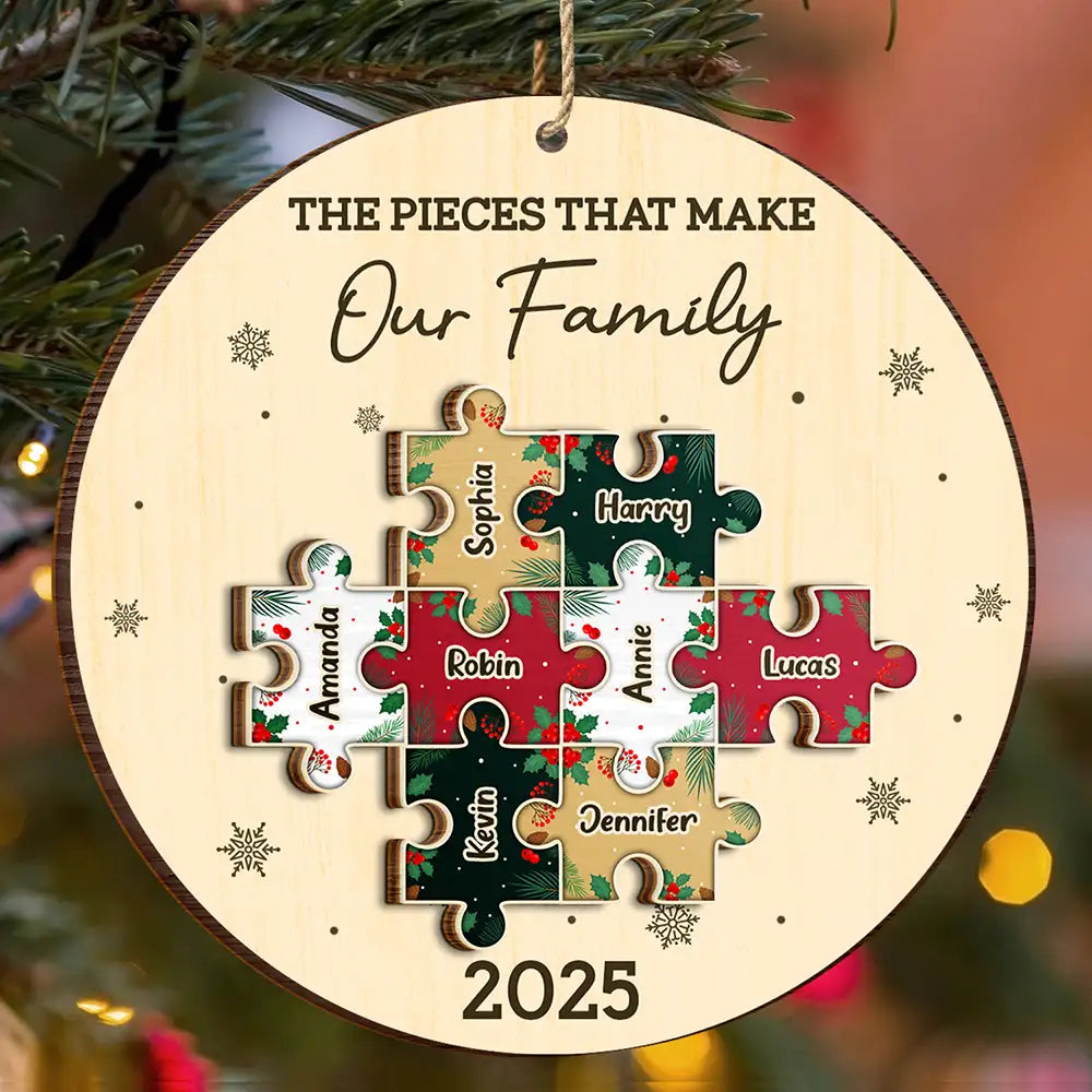 The Pieces That Make Our Family Puzzle - Personalized 2-Layered Wooden Ornament