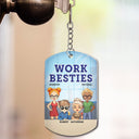 You Are The Reason I Don't Punch People At Work - Funny, Anniversary, Birthday Gifts For Colleagues, Coworker, Besties - Personalized Aluminum Keychain