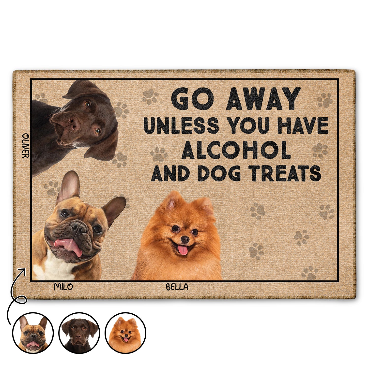 Custom Photo Go Away Unless You Have Alcohol And Dog Treats Cat Treats Pet Treats - Gift For Cat Lovers, Dog Lovers - Personalized Doormat