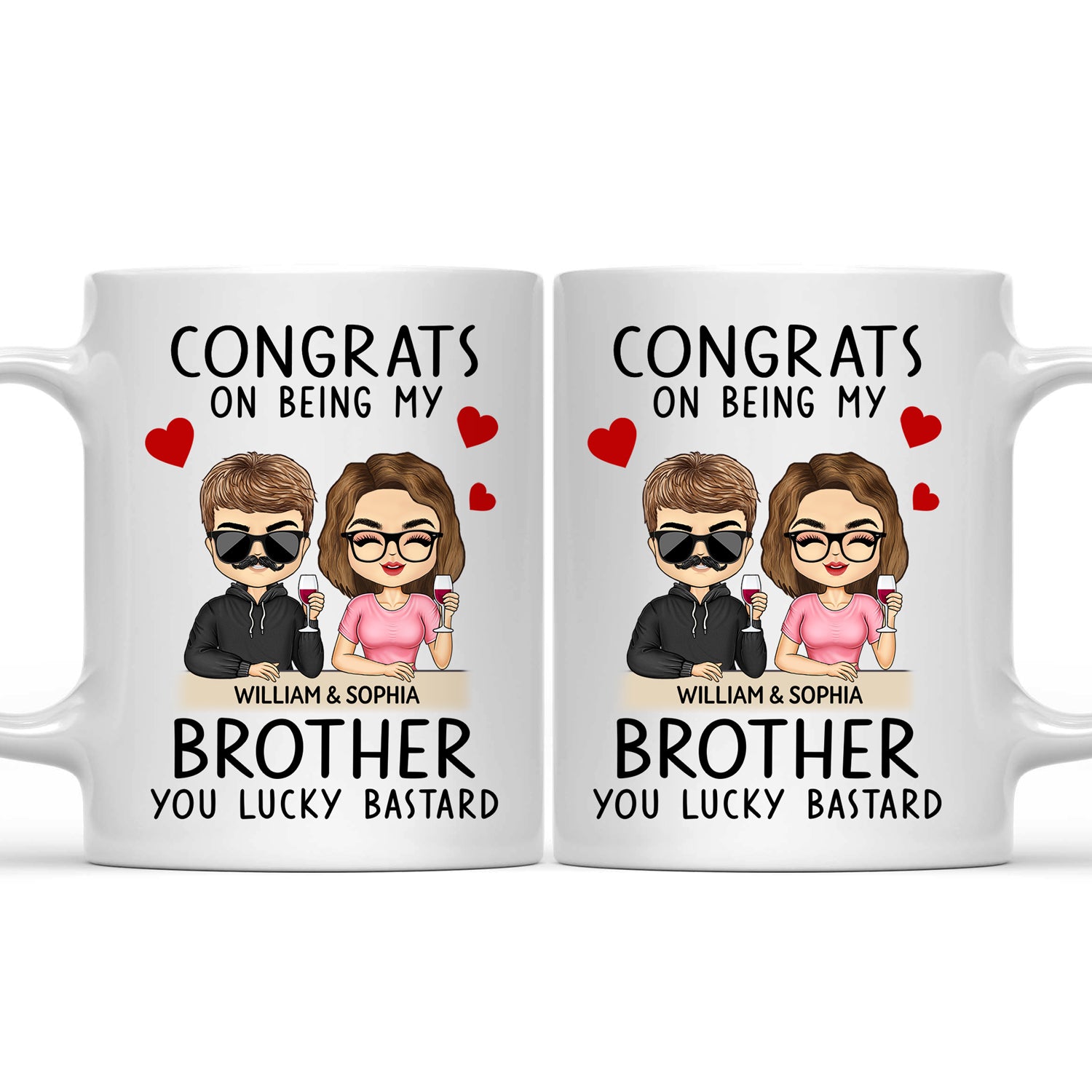 Congrats On Being My Brother Chibi - Birthday, Funny Gift For Brothers, Sisters, Sibling, Family - Personalized Mug