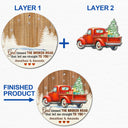 God Blessed The Broken Road - Christmas Gifts For Couples, Husband, Wife - Personalized 2-Layered Wooden Ornament