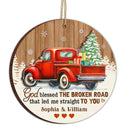 God Blessed The Broken Road - Christmas Gifts For Couples, Husband, Wife - Personalized 2-Layered Wooden Ornament
