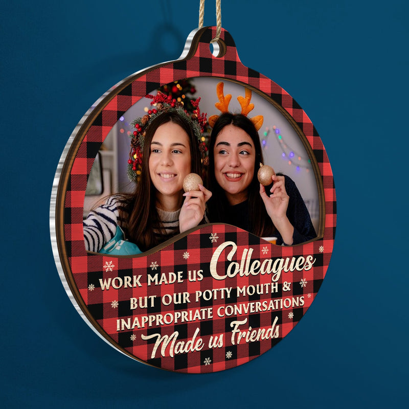 Custom Photo You Are The Reason I Don't Punch People At Work - Christmas Gifts For Colleagues, Coworker, Besties - Personalized 2-Layered Mix Ornament