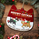 Meowy Catmas Human Servant Your Tiny Furry Overlord - Funny, Christmas Gift For Cat Lover, Pet Owner - Personalized Custom Shaped Wooden Ornament