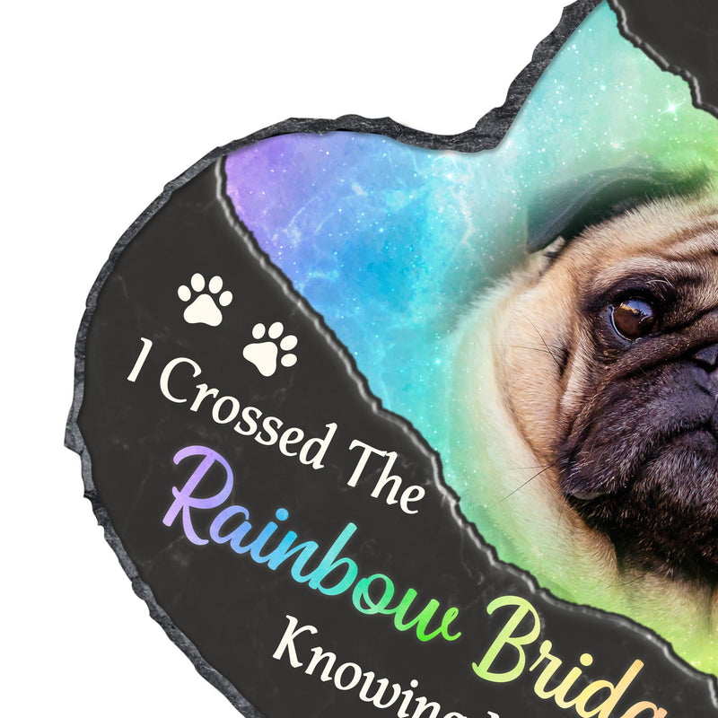 Photo personnalisée « J'ai traversé le pont arc-en-ciel en sachant que j'étais aimé » - Souvenir, cadeau de deuil pour la famille, amoureux des animaux - Pierre commémorative de jardin en forme de cœur personnalisée