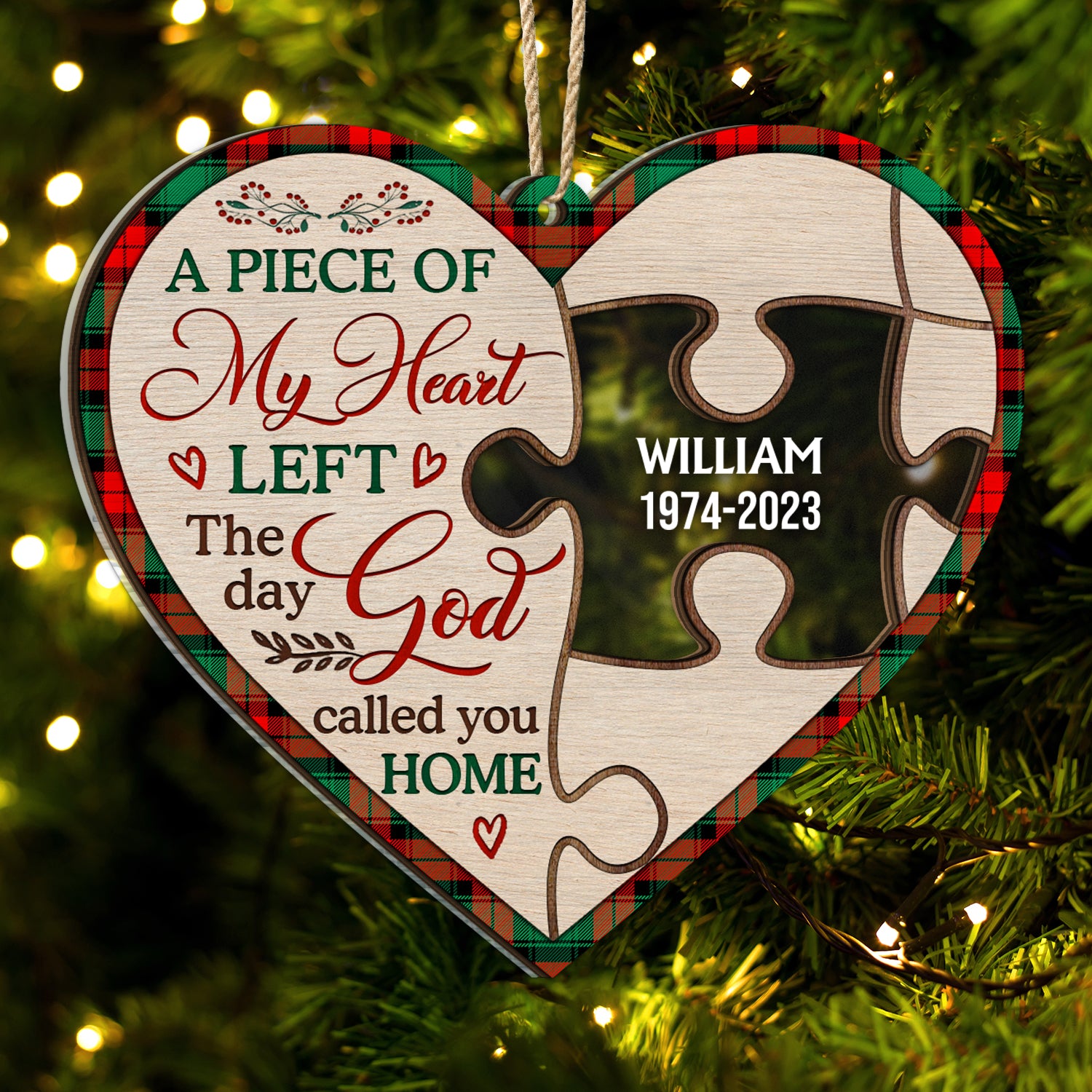 A Piece Of My Heart Left The Day God Call You Home - Memorial, Christmas Gift For Family - Personalized 2-Layered Mix Ornament