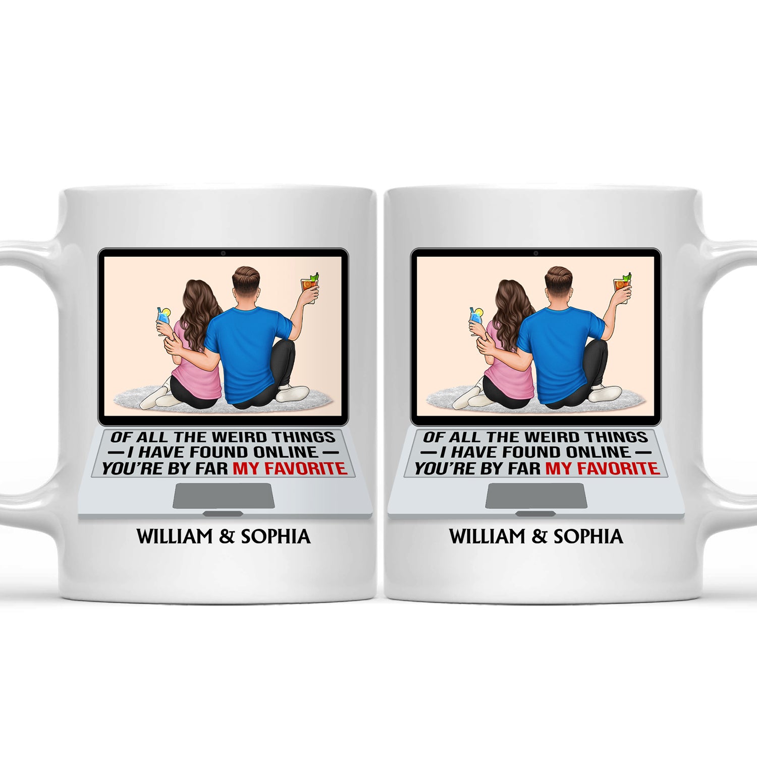 Of All The Weird Things - Loving, Anniversary Gift For Couple, Spouse, Husband, Wife - Personalized Mug