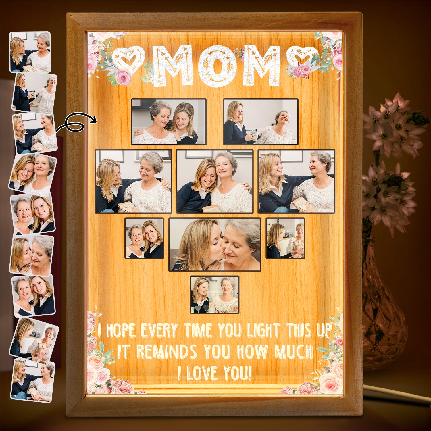 Custom Photo We Hope Every Time You Light This Up - Birthday, Loving Gift For Mom, Mother, Grandma, Grandmother - Personalized Picture Frame Light Box