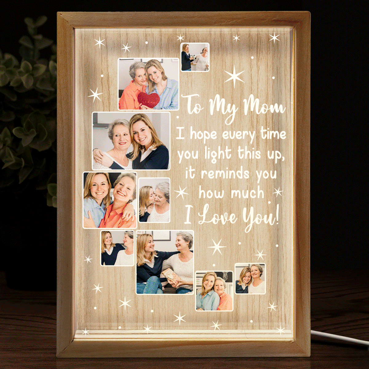 Custom Photo To My Mom We Hope Every Time You Light This Up - Birthday, Loving Gift For Mom, Mother, Grandma, Grandmother - Personalized Picture Frame Light Box