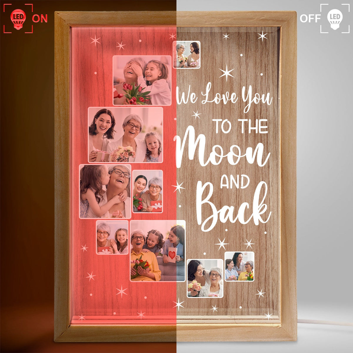 Custom Photo Love You To The Moon And Back - Birthday, Loving Gift For Mom, Dad, Grandma, Family - Personalized Picture Frame Light Box