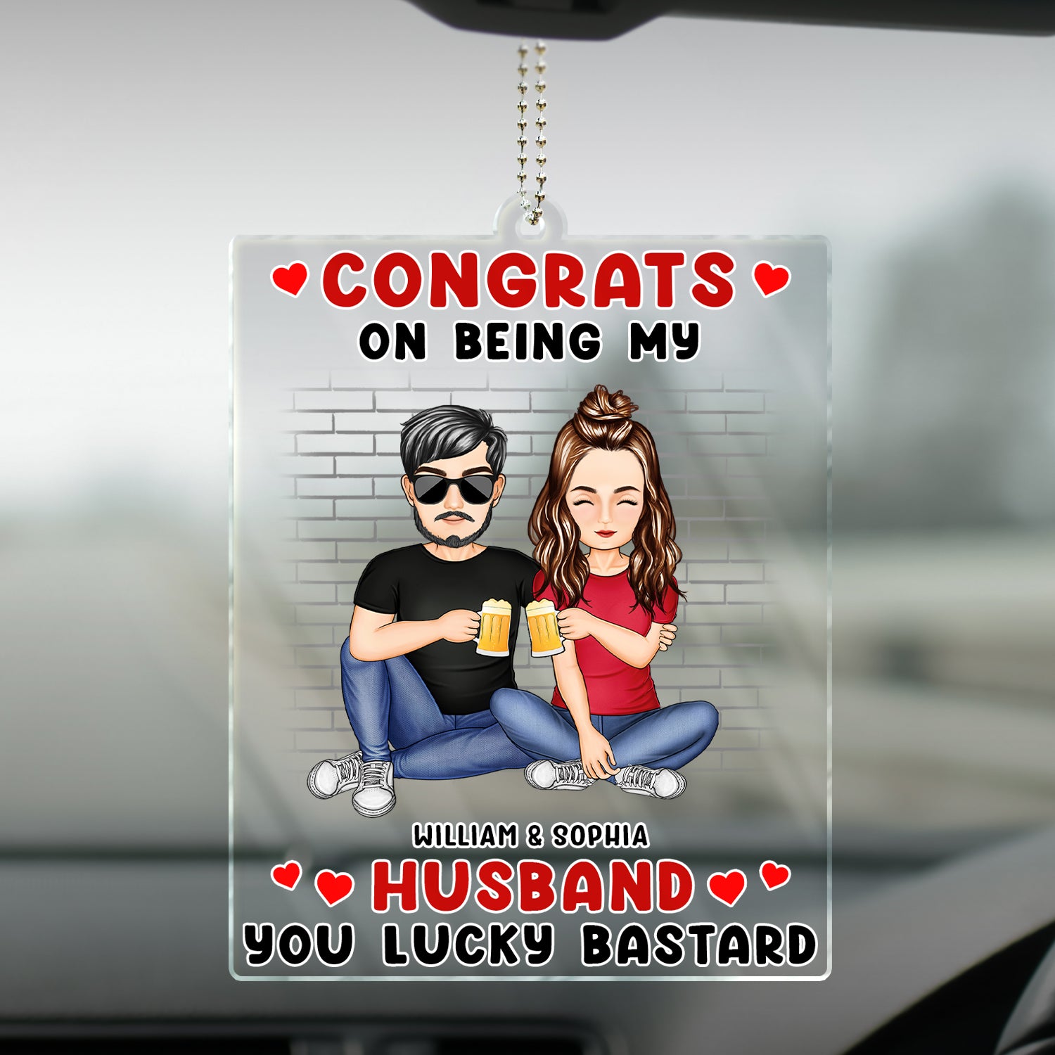 Congrats On Being My Husband - Anniversary, Funny Gift For Couples, Family - Personalized Acrylic Car Hanger