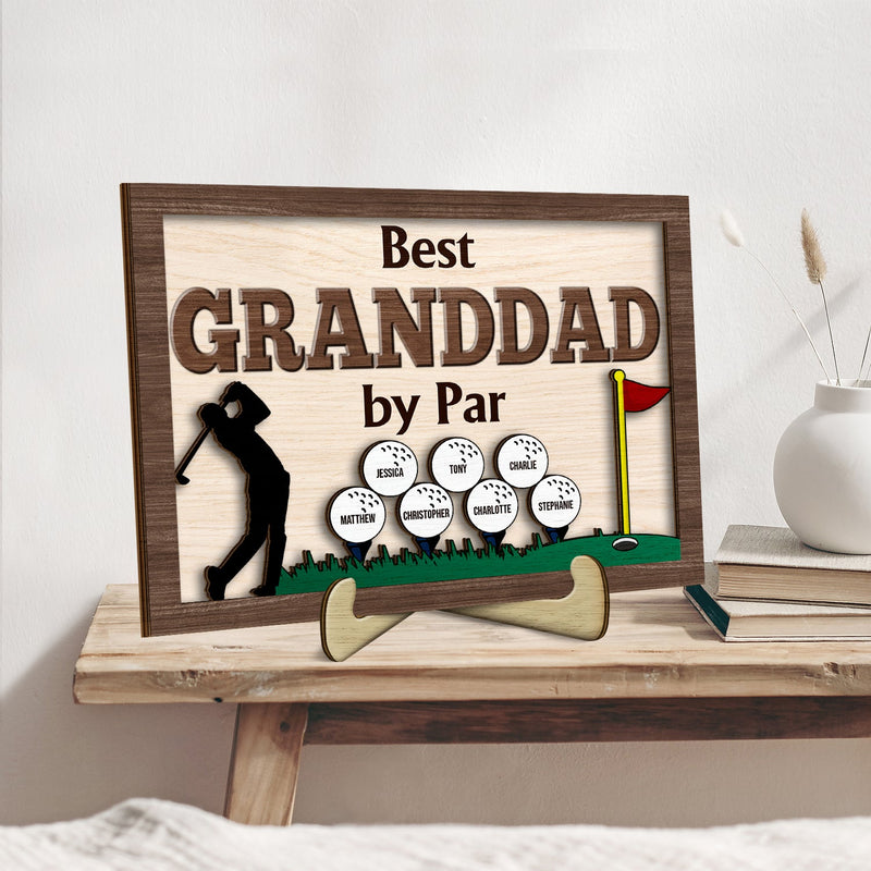 Best Dad By Par - Birthday, Loving Father Gift For Golf Lover, Golfer Papa - Personalized 2-Layered Wooden Plaque With Stand