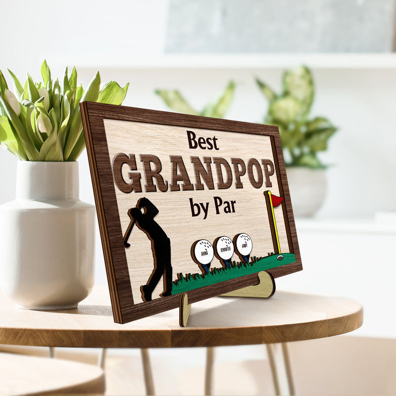 Best Dad By Par - Birthday, Loving Father Gift For Golf Lover, Golfer Papa - Personalized 2-Layered Wooden Plaque With Stand