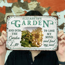 Custom Photo And Into The Garden I Go To - Outdoor Decor For Garden Lovers - Personalized Classic Metal Signs