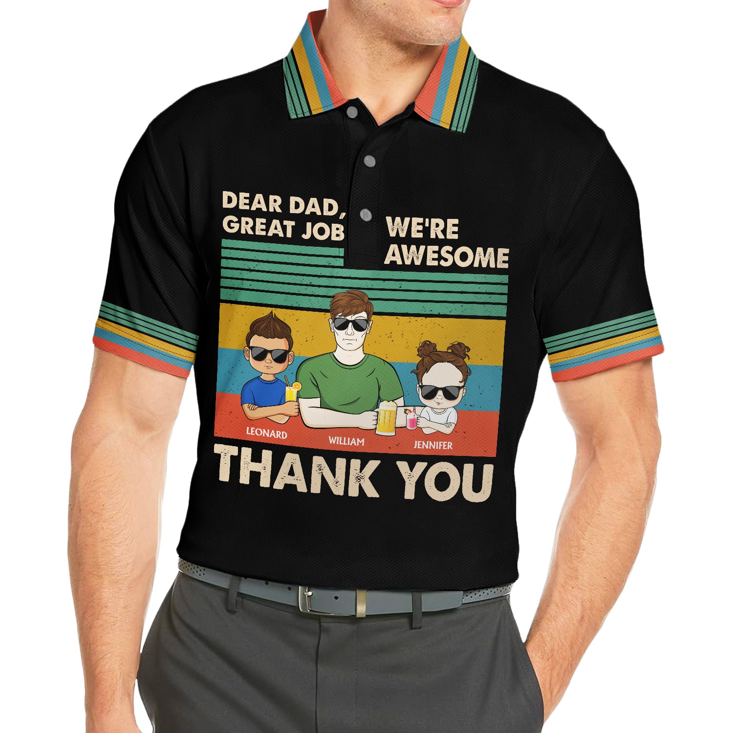 Dear Dad Great Job We're Awesome Thank You Young - Gift For Daddy, Father - Personalized Polo Shirt