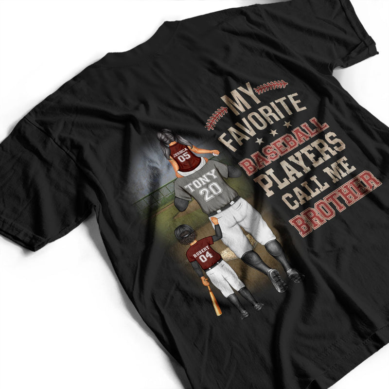 My Favorite Baseball Player Calls Me Dad - Gift For Father, Sport Fans - Personalized T Shirt