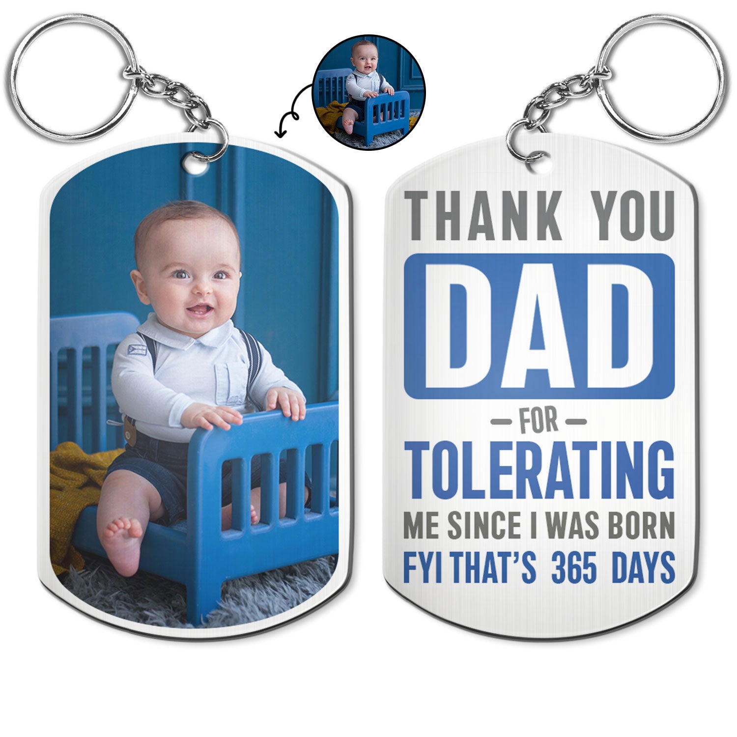 Custom Photo Thank You Dad For Tolerating Me Since I Was Born - Personalized Aluminum Keychain