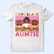 Dope Black Auntie Hot Pink Retro - Personalized T Shirt