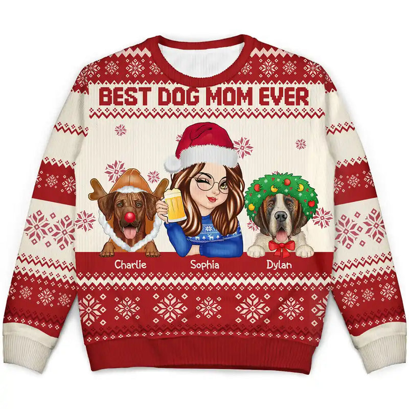 Best Dog Mom Ever Christmas - Personalized Unisex Ugly Sweater