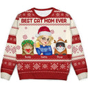 Best Cat Mom Ever Christmas - Personalized Unisex Ugly Sweater