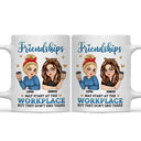 Friendships May Start At The Workplace Colleagues - Personalized Mug