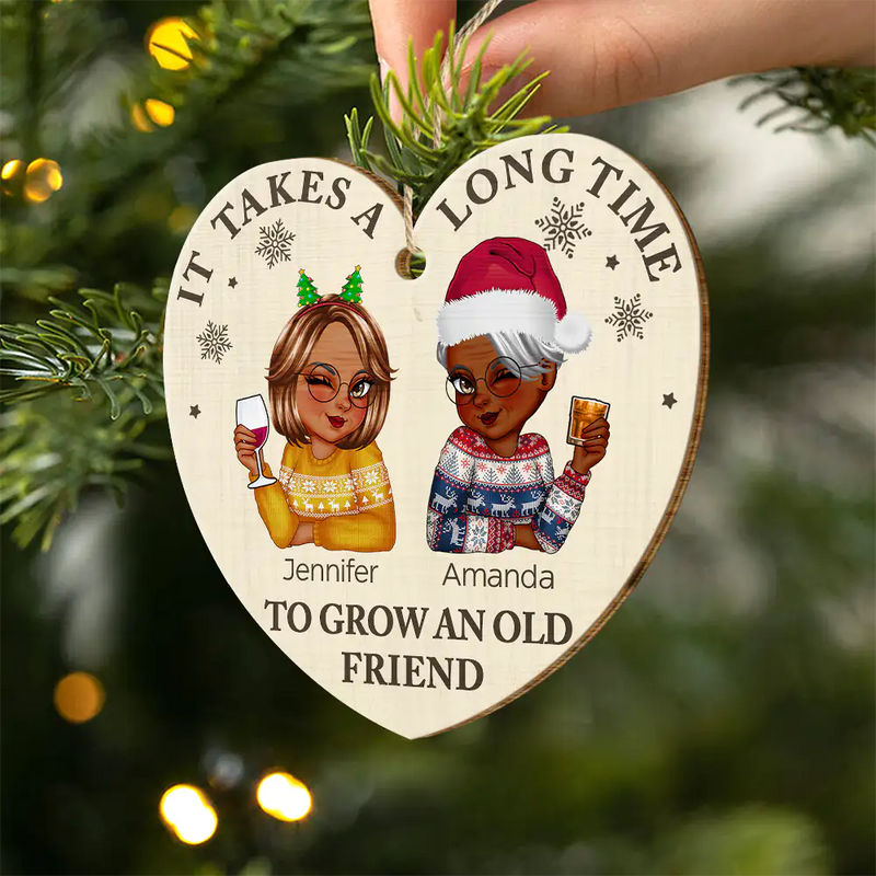Gift For Bestie - It Takes A Long Time To Grow An Old Friend Christmas - Personalized Custom Shaped Wooden Ornament