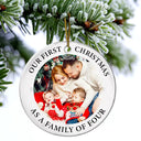 Family - Custom Photo First Christmas As A Family Of Three New Parents - Personalized Circle Ceramic Ornament
