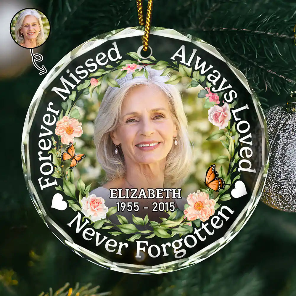 Family - Custom Photo Always Loved Forever Missed - Personalized Circle Glass Ornament