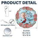 Family, Parents, Gift For Grandparents - Custom Photo I'm Always With You - Personalized Wind Spinner