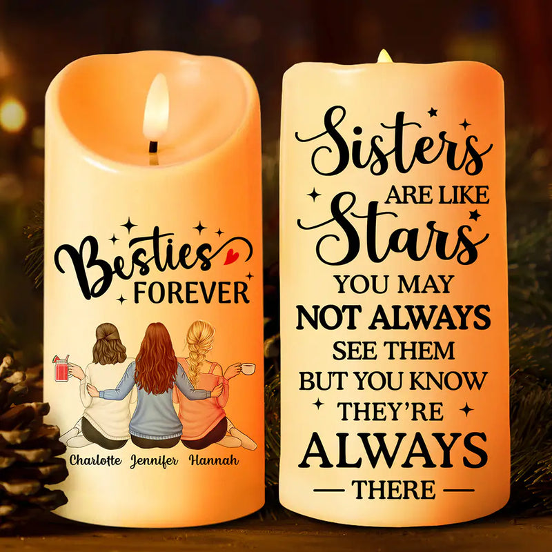 Gift For Bestie, Gift For Sisters - Sisters Are Like Stars They're Always There - Personalized Flameless LED Candle
