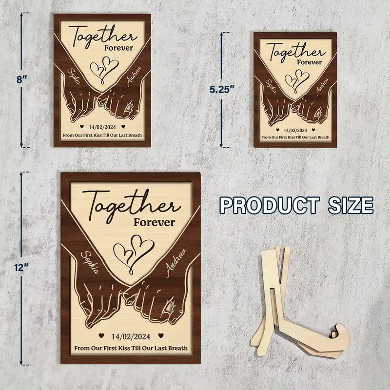 Gift For Couples,Gift For Husband,Gift For Wife,Love - Couple Holding Hands Together Till Our Last Breath - Personalized 2-Layered Wooden Plaque With Stand