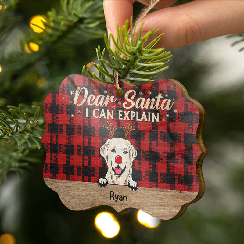 Dear Santa I Can Explain Christmas Dog - Christmas Gift For Dog Lovers - Personalized Custom Wooden Ornament, Aluminum Ornament