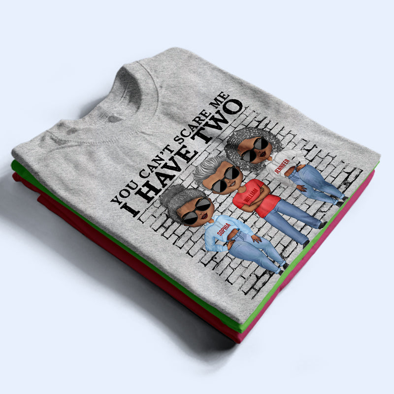 You Can't Scare Me I Have Crazy Sisters - Gift For Brothers - Personalized Custom Hoodie