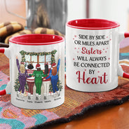 Best Friends Side By Side Or Miles Apart - Christmas Gift For BFF, Sisters - Personalized Custom Accent Mug