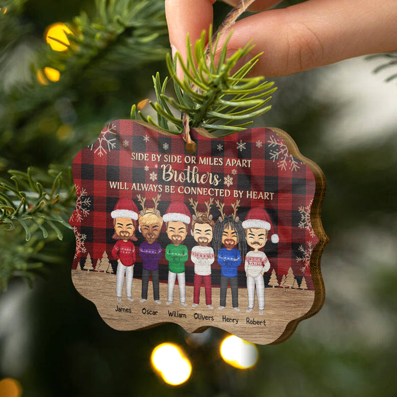 Side By Side Or Miles Apart Sisters Brothers And Best Friends - Christmas Gift - Personalized Custom Wooden Ornament