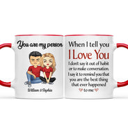 Quand je te dis que je t'aime - Cadeau pour couple - Tasse personnalisée avec accents