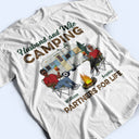 Camping Partners For Life Camping Couple - Personalized Custom T Shirt