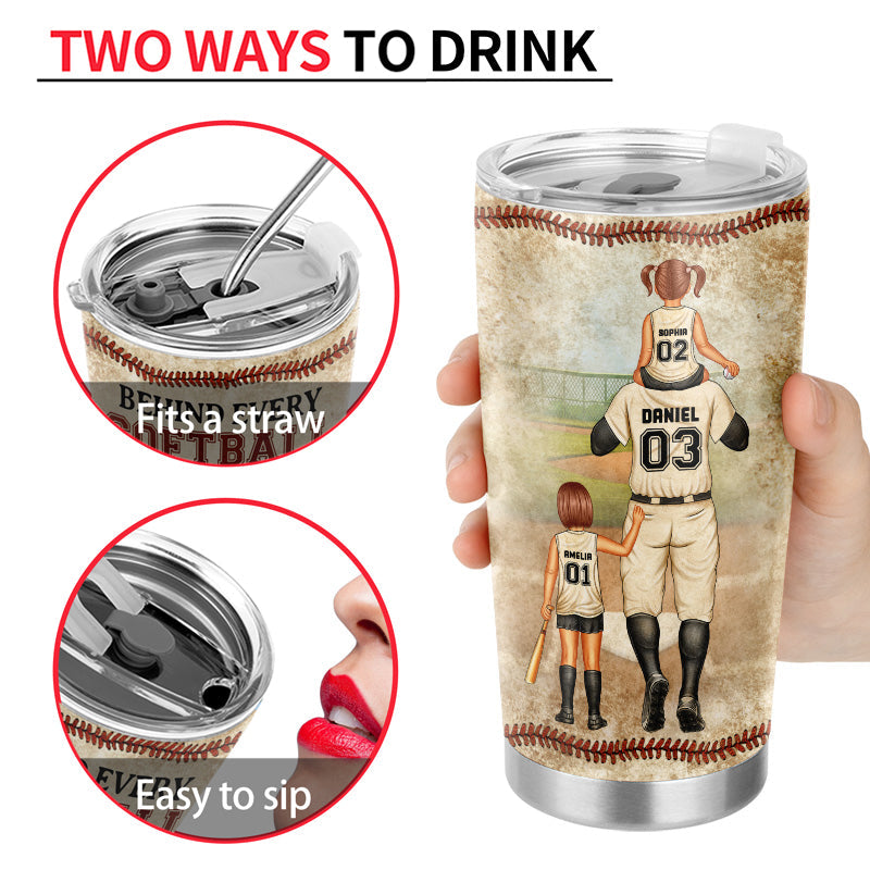 Softball Dad Behind Every Softball Player - Father Gift - Personalized Custom Tumbler
