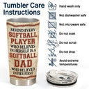 Softball Dad Behind Every Softball Player - Father Gift - Personalized Custom Tumbler