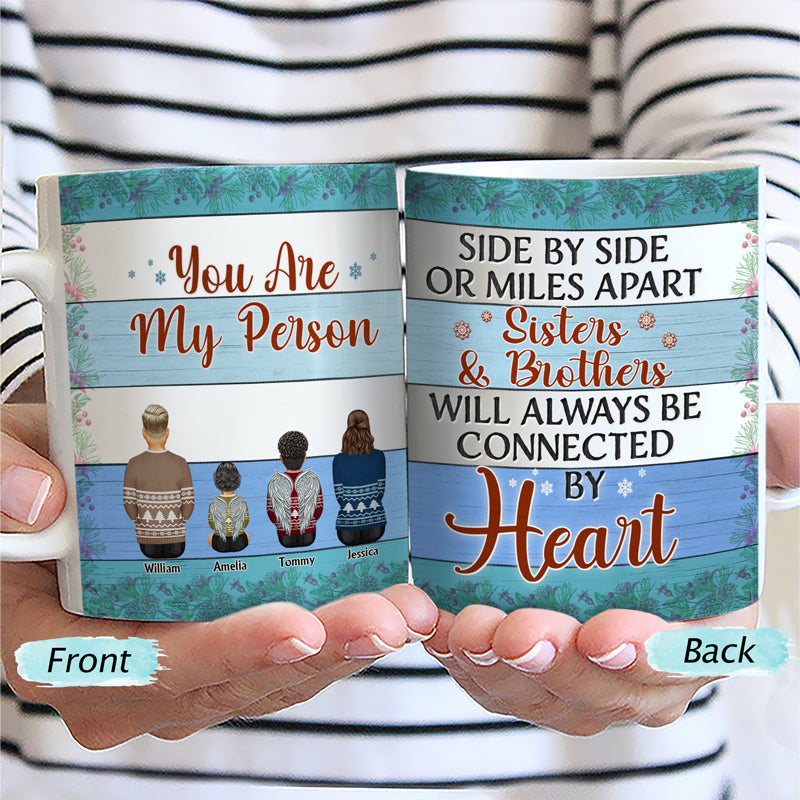 Family Side By Side Or Miles Apart Brothers And Sisters - Christmas Gift For Siblings - Personalized Custom White Edge-to-Edge Mug