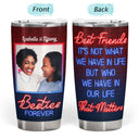 Custom Photo Here's To Another Year Of Bonding Over Alcohol Best Friends - Bestie BFF Gift - Personalized Custom Tumbler