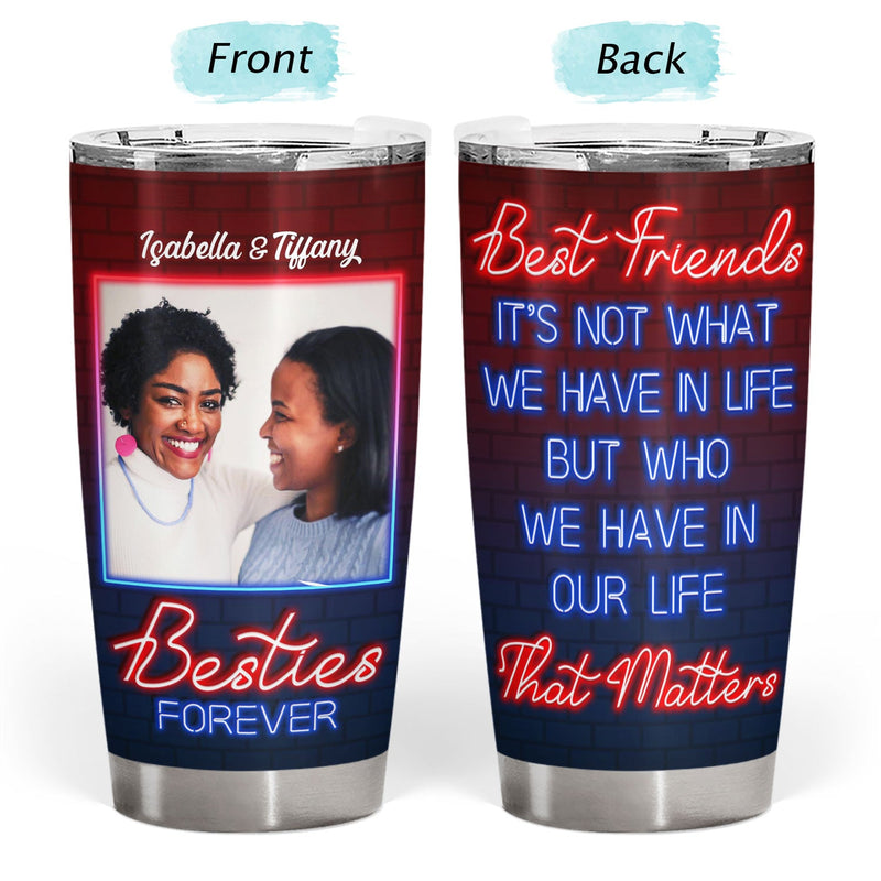 Custom Photo Here's To Another Year Of Bonding Over Alcohol Best Friends - Bestie BFF Gift - Personalized Custom Tumbler