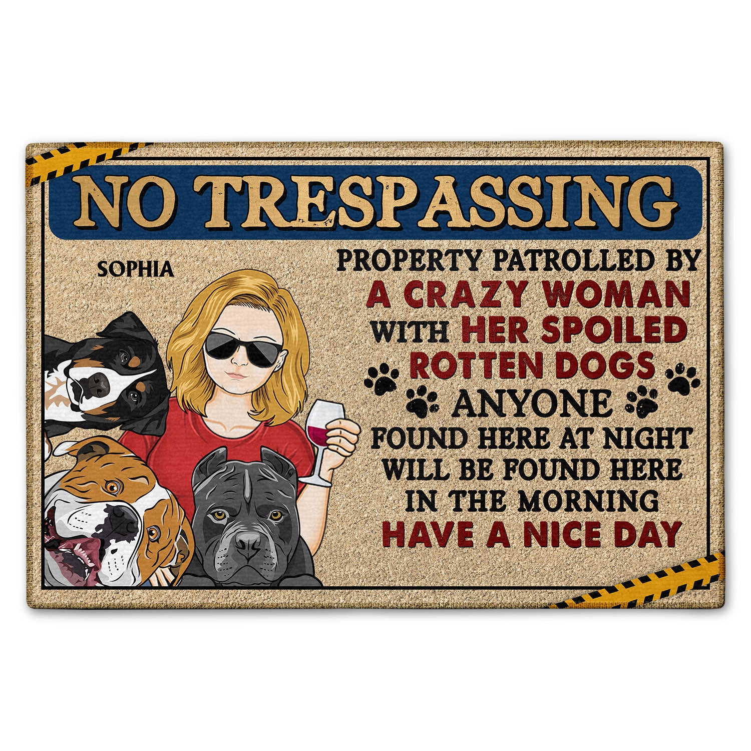 No Trespassing Property Patrolled By Crazy Woman - Home Decor, Backyard Decor, Gift For Dog Lovers & Cat Lovers - Personalized Custom Doormat