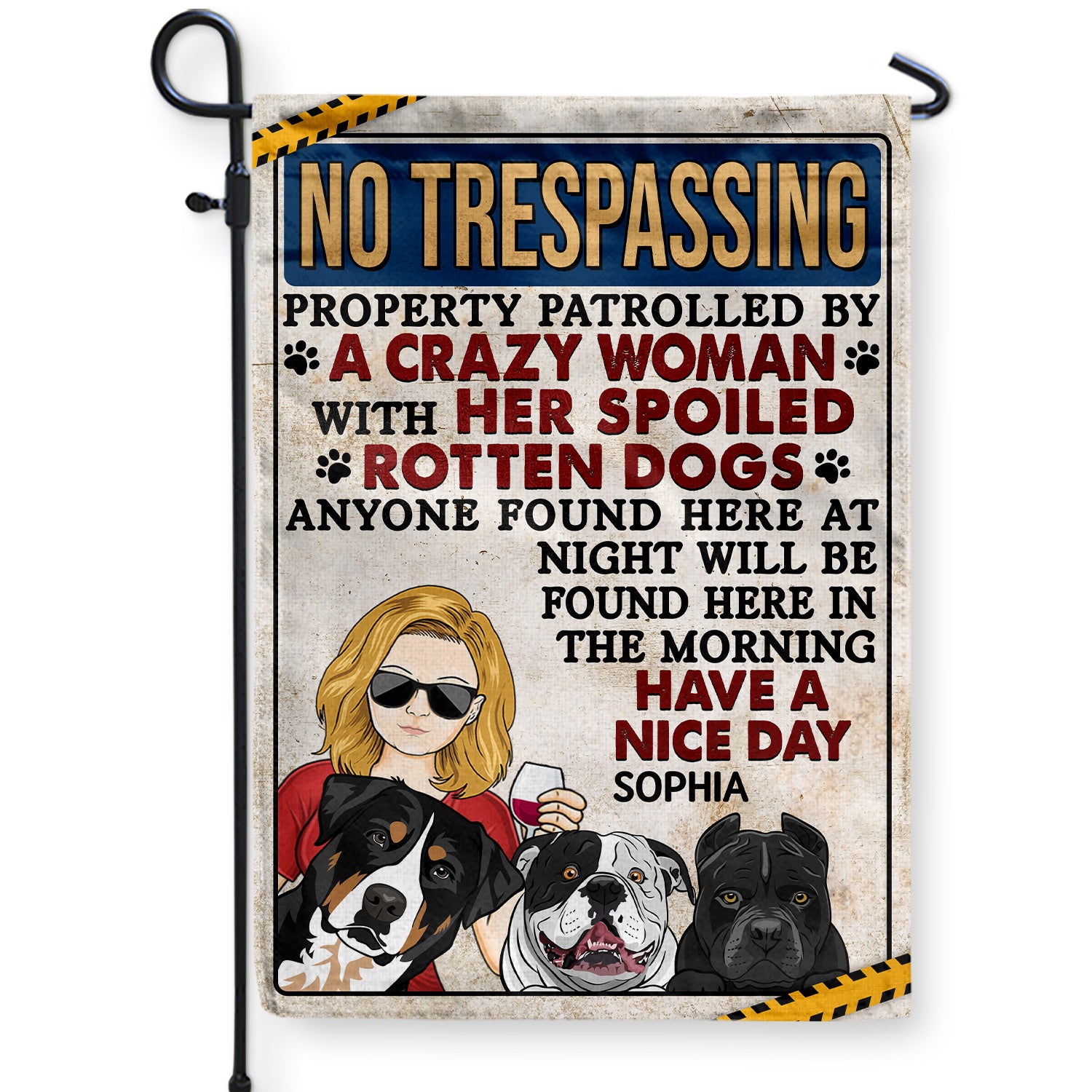 No Trespassing Property Patrolled By Crazy Woman - Home Decor, Backyard Decor, Gift For Dog Lovers & Cat Lovers - Personalized Custom Flag