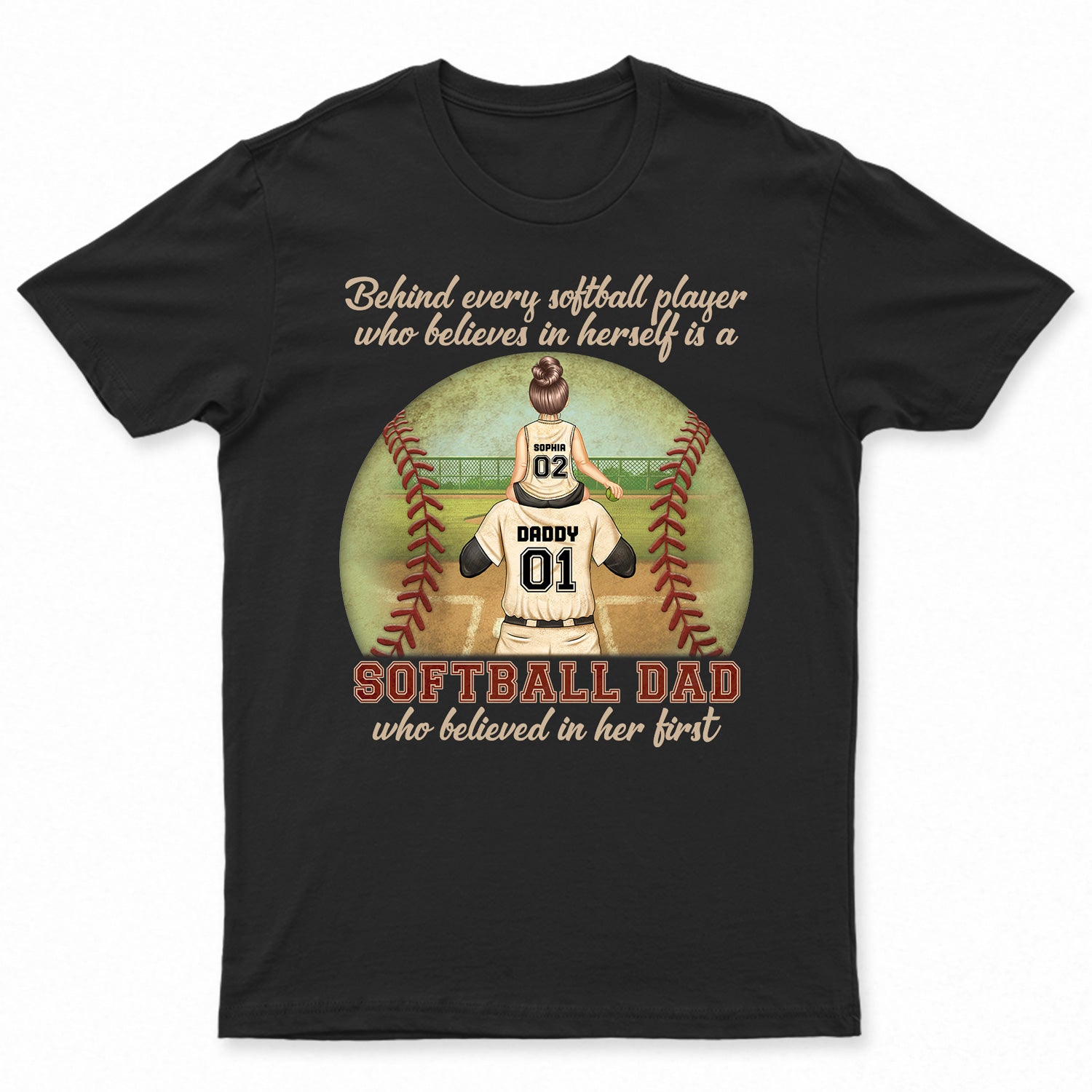 Behind Every Softball Player - Birthday Gift For Sport Fan, Father, Grandpa - Personalized Custom T Shirt