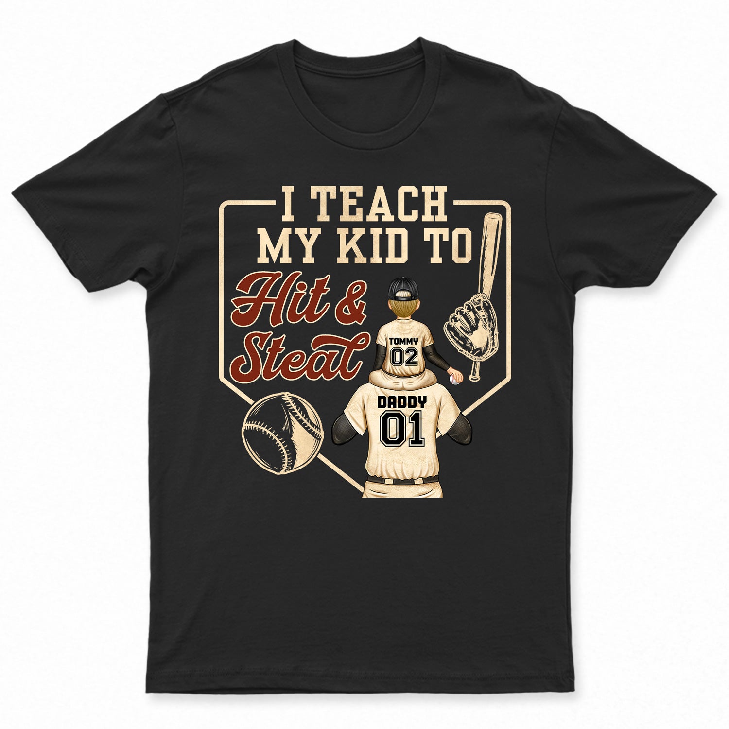 I Teach My Kids To Hit And Steal - Gift For Dad, Father, Baseball, Softball Fans - Personalized Custom T Shirt